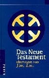 Jörg Zink: Das Neue Testament Jörg Zink: Das Neue Testament