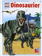Was ist was?, Bd.15, Dinosaurier by Joachim…