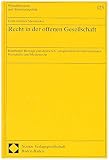 Mestmacker, Ernst Joachim: Recht in Der Offenen Gesellschaft: Hamburger Beitrage Zum Deutschen, Europaischen Und Internationalen Wirtschafts- Und Medienrecht
