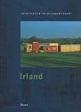Deutsches Architekturmuseum: 20Th-Century Architecture in Ireland Deutsches Architekturmuseum: 20Th-Century Architecture in Ireland
