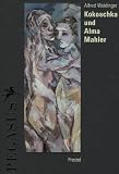 Kokoschka, Oskar: Kokoschka and Alma Mahler