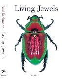 Prestel: Living Jewels: The Natural Design of Beetles Prestel: Living Jewels: The Natural Design of Beetles
