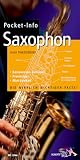 Hugo Pinksterboer: Pocket-Info Saxophon. Hugo Pinksterboer: Pocket-Info Saxophon.
