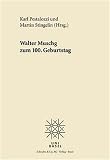 Pestalozzi, Karl: Walter Muschg, 1898-1965: Gedenkreden Zum 100. Geburtstag Gehalten an Der Feier in Der Alten Aula Am 20. Mai 1998 Pestalozzi, Karl: Walter Muschg, 1898-1965: Gedenkreden Zum 100. Geburtstag Gehalten an Der Feier in Der Alten Aula Am 20. Mai 1998