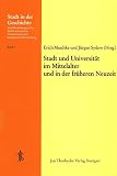 Maschke, Erich: Stadt Und Universitat Im Mittelalter Und in Der Fruheren Neuzeit: 13. Arbeitstagung in Tubingen, 8.-10. 11. 1974 Maschke, Erich: Stadt Und Universitat Im Mittelalter Und in Der Fruheren Neuzeit: 13. Arbeitstagung in Tubingen, 8.-10. 11. 1974