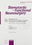 Bellomo, R.: Asian Society for Stereotactic, Functional and Computer-Assisted Neurosurgery: 4th Congress, Beijing, October-November 2000, Selected Papers