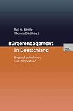 Heinze, Rolf G.: Burgerengagement in Deutschland: Bestandsaufnahme Und Perspektiven Heinze, Rolf G.: Burgerengagement in Deutschland: Bestandsaufnahme Und Perspektiven