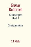 Radbruch, Gustav: Strafrechtsreform