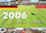 Christian Zentner: Die Fußball-WM 2006 - Alle 12 Stadien Christian Zentner: Die Fußball-WM 2006 - Alle 12 Stadien
