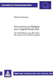 Glockner, Herbert: Dokumente Zur Religion Aus Megalithischer Zeit: Zur Entwicklung Aus Der Kultur Der Westlichen Grosssteingraber