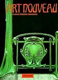 Sembach, Klaus-Jurgen: Art Nouveau: Utopia  Reconciling the Irreconcilable