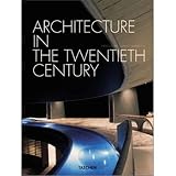 Gossel: Twentieth Century Architecture Gossel: Twentieth Century Architecture