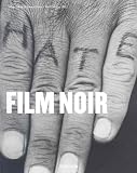 Silver, Alain: Film Noir
