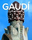 Gossel, Peter: Antoni Gaudi