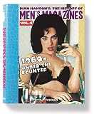 Hanson, Dian: History of Men's Magazines: The History of Men's Magazines  1960s Under the Counter