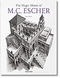 Escher, M.C.: The Magic Mirror of M.C. Escher Escher, M.C.: The Magic Mirror of M.C. Escher