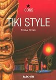 Kirsten, Sven A.: Tiki Style Icons
