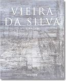Rosenthal, Gisela: Vieira Da Silva: The Quest for Unknown Space