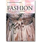 Fukai, Akiko: Fashion: A History from the 18th to the 20th Century