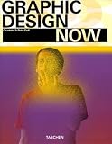 Fiell, C.: Graphic Design Now