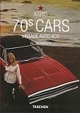 Not Available: 70s CARS: Vintage Auto Ads
