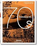 Fiell, Peter: Decorative Art 70s Fiell, Peter: Decorative Art 70s
