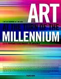 Grosenick, Uta: Art at the Turn of the Millennium Grosenick, Uta: Art at the Turn of the Millennium