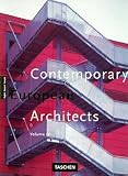 Jodidio, Philip: Contemporary European Architects Jodidio, Philip: Contemporary European Architects