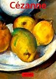 Cezanne, Paul: Paul Cezanne 1839-1906: Pioneer of Modernism Cezanne, Paul: Paul Cezanne 1839-1906: Pioneer of Modernism