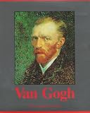 Walther, F.: Vincent Van Gogh: The Complete Paintings Etten, April 1881-Paris, February 1888
