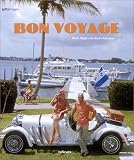 Yapp, Nick: Bon Voyage: An Oblique Glance at the World of Tourism