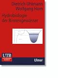 Dietrich Uhlmann: Hydrobiologie der Binnengew&auml;sser.