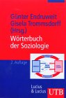 Endruweit, Gunter: Worterbuch Der Soziologie Endruweit, Gunter: Worterbuch Der Soziologie