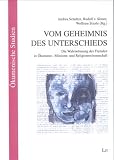 Sinner, Rudolf von: Vom Geheimnis Des Unterschieds: Die Wahrnehmung Des Fremden in Okumene-, Missions- Und Religionswissenschaft Sinner, Rudolf von: Vom Geheimnis Des Unterschieds: Die Wahrnehmung Des Fremden in Okumene-, Missions- Und Religionswissenschaft