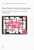Florence Beno&icirc;t-Rohmer: Das Recht des Europarats: Band 1