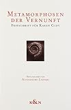 Gloy, Karen: Metamorphosen Der Vernunft: Festschrift Fur Karen Gloy Gloy, Karen: Metamorphosen Der Vernunft: Festschrift Fur Karen Gloy