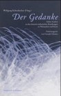 Istituto Italiano Per Gli Studi Filosofici: Der Gedanke: Sieben Studien Zu Den Deutsch-Italienischen Beziehungen in Philosophie Und Kunst Istituto Italiano Per Gli Studi Filosofici: Der Gedanke: Sieben Studien Zu Den Deutsch-Italienischen Beziehungen in Philosophie Und Kunst