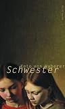 Waberer, Keto von: Schwester Waberer, Keto von: Schwester