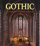 Toman, Rolf: Gothic : Architecture, Sculpture and Painting