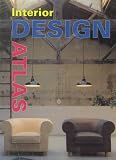 Konemann Staff: Interior Design Atlas Konemann Staff: Interior Design Atlas