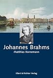 Brahms, Johannes: Johannes Brahms Brahms, Johannes: Johannes Brahms