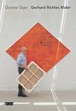 Elger, Dietmar: Gerhard Richter, Maler Elger, Dietmar: Gerhard Richter, Maler