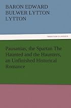 Pausanias, the Spartan by Baron Edward…