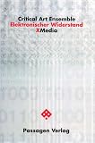 Peter Engelmann: Elektronischer Widerstand. Passagen x-media