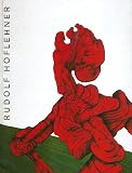 Salzburger Landessammlungen Rupertinum: Rudolf Hoflehner: Retrospektiv