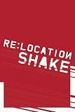 Casino Luxembourg: Re:location 1-7 Shake: Location 1-7 Shake Casino Luxembourg: Re:location 1-7 Shake: Location 1-7 Shake
