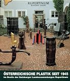Breicha, Otto: Osterreichische Plastik Seit 1945: Im Besitz Der Salzburger Landessammlungen Rupertinum