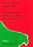 Szajbely, Mihaly: Freiheitsgesprache Entlang Einer Strasse