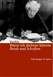 Varlin: Wenn Ich Dichten Konnte: Briefe Und Schriften Varlin: Wenn Ich Dichten Konnte: Briefe Und Schriften