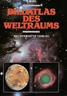 Bildatlas des Weltraums by Antonín Rükl